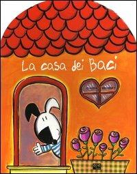 La casa dei baci. Ediz. illustrata - Claudia Bielinsky - copertina