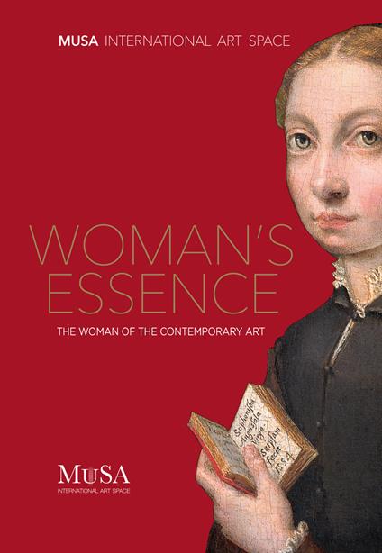 Woman's essence. The woman of the contemporary art - copertina