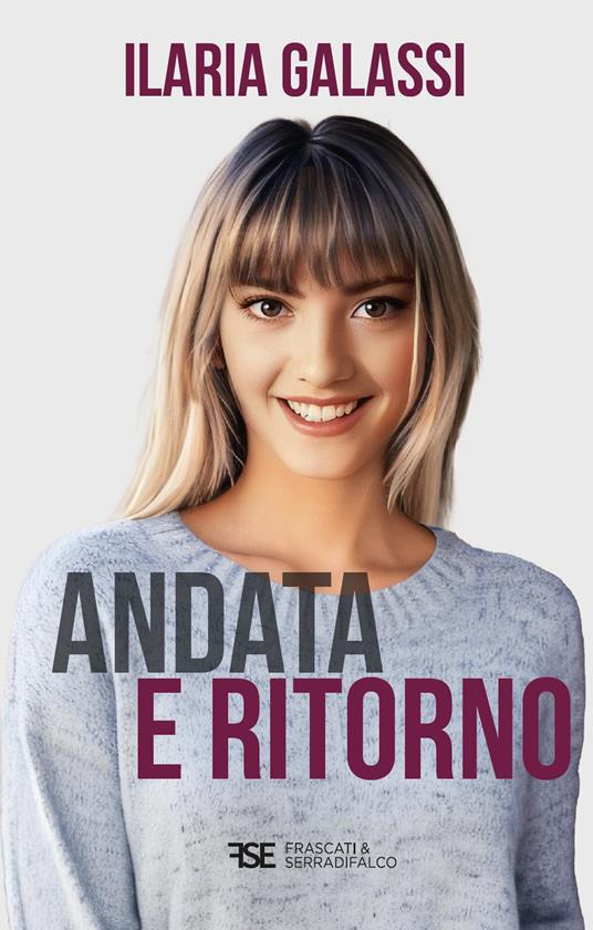 Andata e ritorno - Ilaria Galassi - copertina