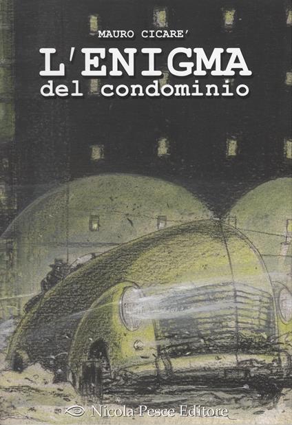 L'enigma del condominio - Mauro Cicarè - copertina