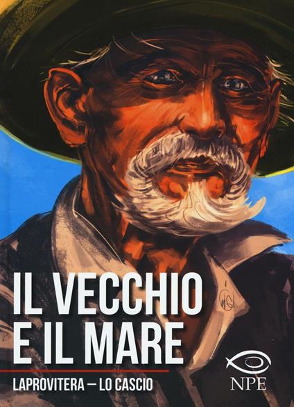 Il vecchio e il mare - Andrea Laprovitera,Ludovico Lo Cascio - copertina