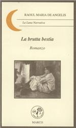 La brutta bestia