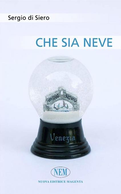 Che sia neve - Sergio Di Serio - copertina
