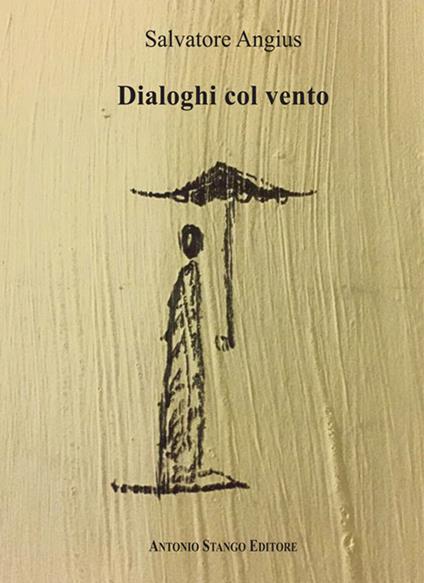 Dialoghi col vento - Salvatore Angius - copertina