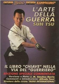 L'arte della guerra Sun Tsu - Alfredo Tucci,Barrio Sánchez,Maria José - copertina