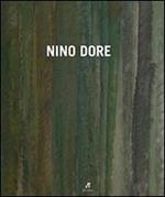 Nino Dore. Catalogo della mostra