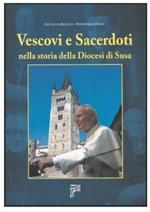 Vescovi e sacerdoti nella storia della diocesi di Susa