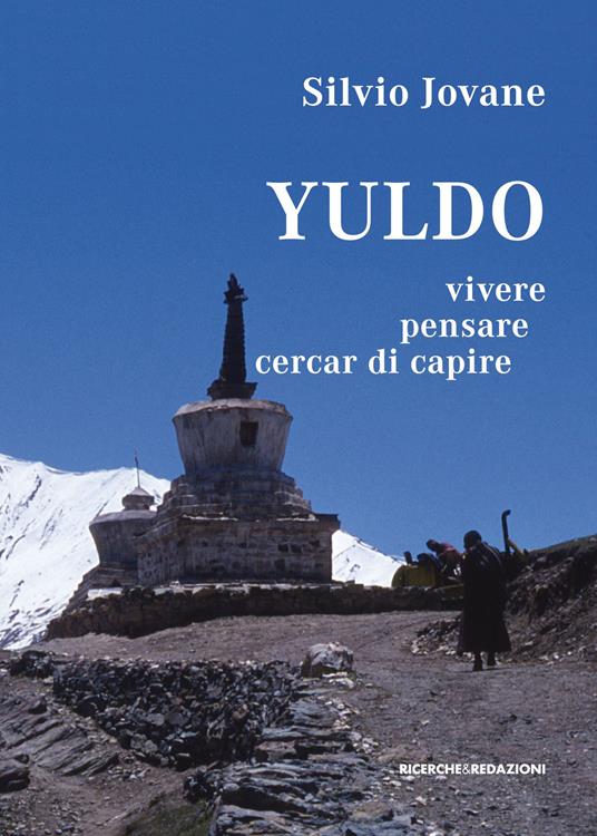 Yuldo. Vivere, pensare, cercar di capire - Silvio Jovane - copertina