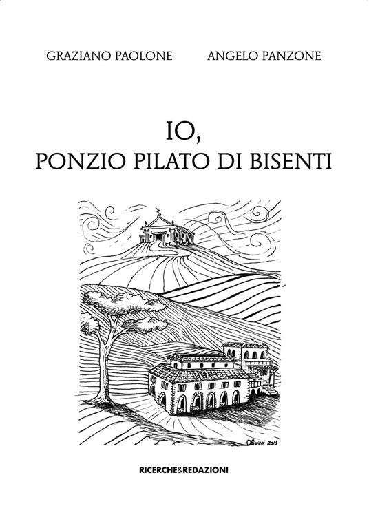Io, Ponzio Pilato di Bisenti - Graziano Paolone,Angelo Panzone - copertina