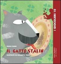 Il gatto Stalin. Ediz. illustrata - Paolo Cagni - copertina