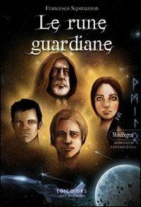 Le rune guardiane - Francesco Scomazzon - copertina