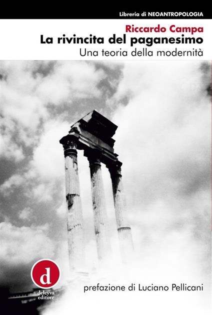 La rivincita del paganesimo - Riccardo Campa - ebook