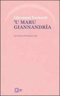 Maru Giannandrìa ('u) - Giovanni Favasuli - copertina
