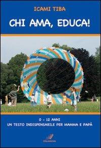 Chi ama educa! - Icami Tiba - copertina