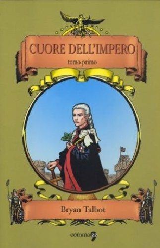 Cuore dell'impero. Vol. 1 - Bryan Talbot - copertina