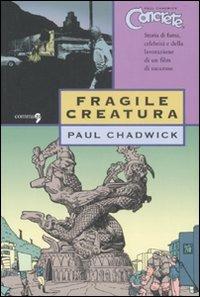 Fragile creatura. Concrete. Vol. 3 - Paul Chadwick - copertina