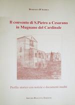 Il Convento di S. Pietro a Cesarano in Mugnano del Cardinale