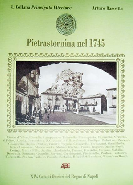 Pietrastornina nel 1745 - Arturo Bascetta - copertina