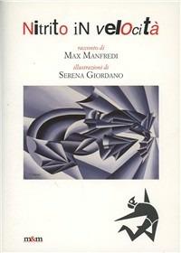 Nitrito in velocità. Un dipinto di Fortunato Depero nella Galleria d'arte moderna di Genova - Max Manfredi - copertina