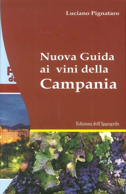 Nuova guida ai vini della Campania - Luciano Pignataro - copertina