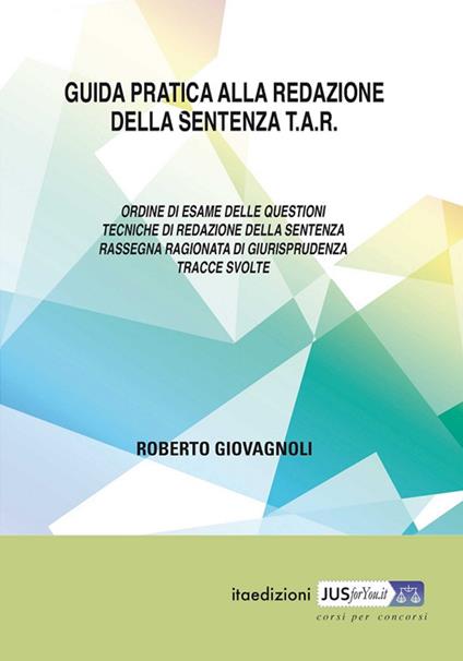 Guida pratica alla redazione della sentenza TAR - Roberto Giovagnoli - copertina