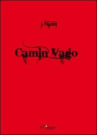 Camin vago - I. Nanni - copertina