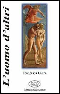L'uomo d'altri - Francesca Lauro - copertina