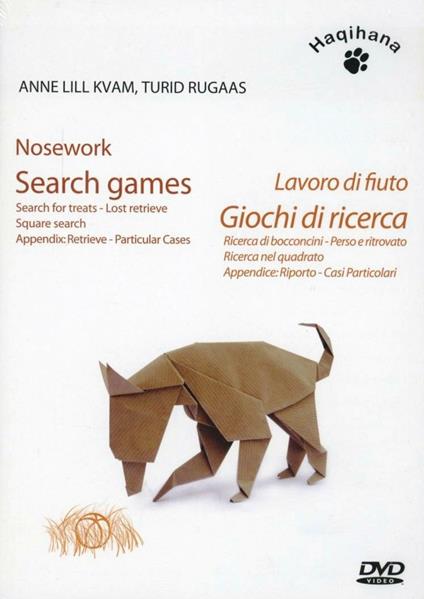 Lavoro di fiuto. Giochi di ricerca. DVD - Anne L. Kvam,Turid Rugaas - copertina