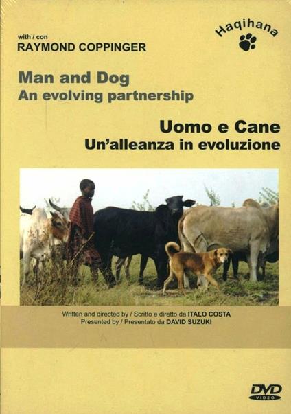 Uomo e cane. Un'alleanza in evoluzione. DVD - Italo Costa - copertina