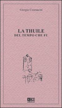 La Thuile del tempo che fu - Giorgio Cosmacini - copertina