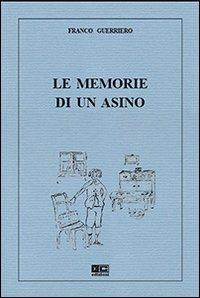 Le memorie di un asino - Franco Guerriero - copertina