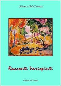 Racconti variopinti - Silvana Del Carretto - copertina
