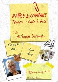 Natale & company. Pensieri per tutte le feste - Silvana Stremiz - copertina