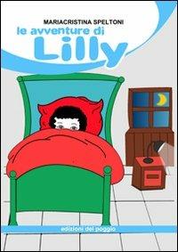 Le avventure di Lilly - Mariacristina Speltoni - copertina