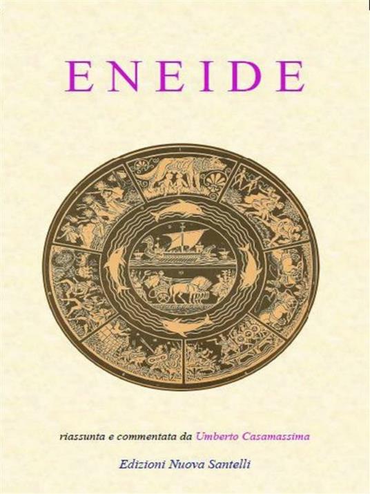 Eneide - Umberto Casamassima - ebook