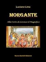 Morgante alla corte di Lorenzo il Magnifico