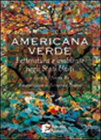 Americana verde. Letteratura e ambiente negli Stati Uniti - copertina