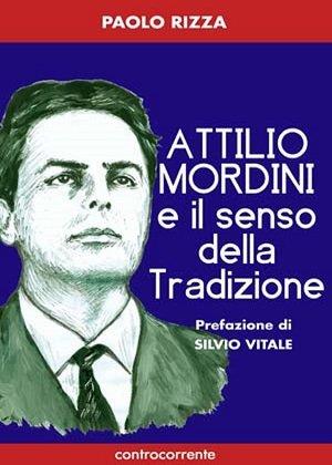 Attilio Mordini e il senso della tradizione - Paolo Rizza - copertina