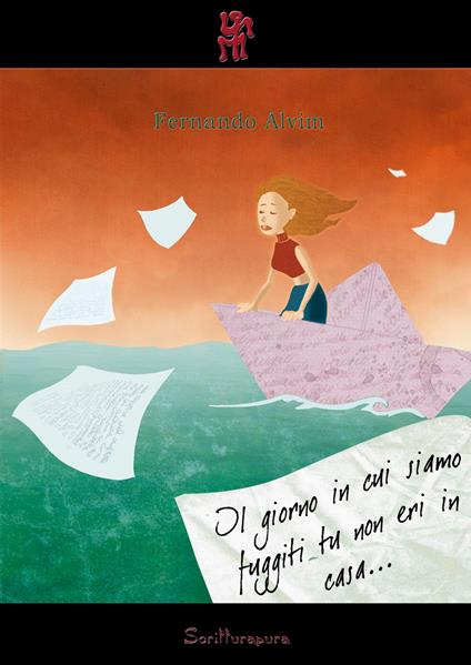 Il giorno in cui siamo fuggiti tu non eri in casa - Fernando Alvim - copertina