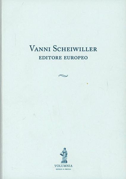 Vanni Scheiwiller editore europeo - copertina