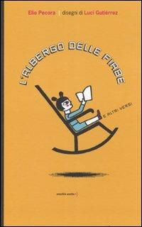 L' albergo delle fiabe e altri versi - Elio Pecora,Luci Gutiérrez - copertina