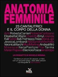 Anatomia femminile. 23 cantautrici e il corpo della donna. Con CD Audio - copertina