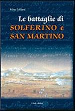 Le battaglie di Solferino e San Martino