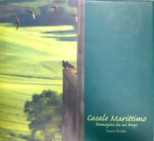 Casale Marittimo. Immagini da un borgo. Ediz. italiana e inglese - Laura Sestini - copertina