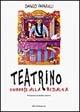 Teatrino. Cuneesi alla ribalta - Danilo Paparelli - copertina