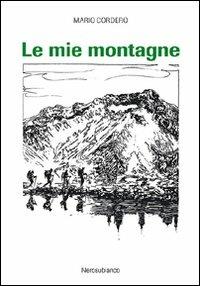Le mie montagne - Mario Cordero - copertina