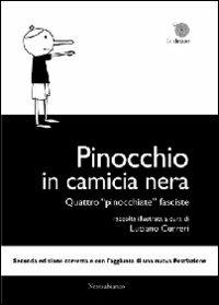 Pinocchio in camicia nera. Quattro pinocchiate fasciste - copertina