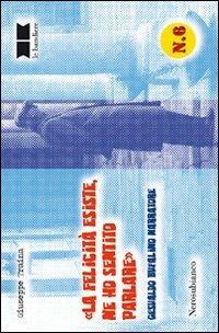 «La felicità esiste, ne ho sentito parlare». Gesualdo Bufalino narratore - Giuseppe Traina - copertina