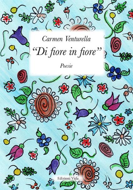 «Di fiore in fiore» - Carmen Venturella - copertina