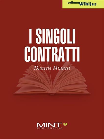 I singoli contratti - Daniele Minussi - ebook